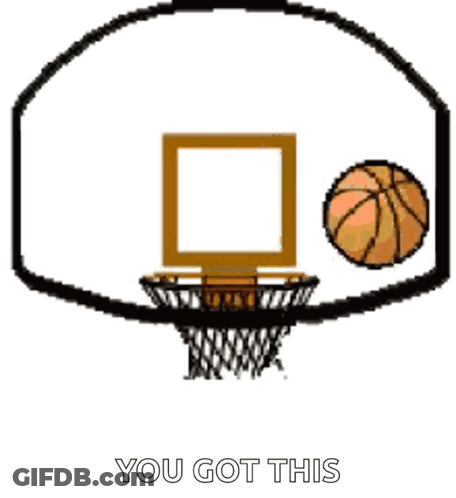 Basketball Going Through Hoop You Got This GIF