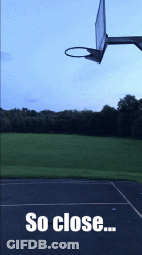 Basketball Hoop With So Close GIF