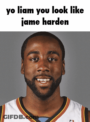 Basketball Player Saying Yo Liam You Look Like Jamie Harden GIF