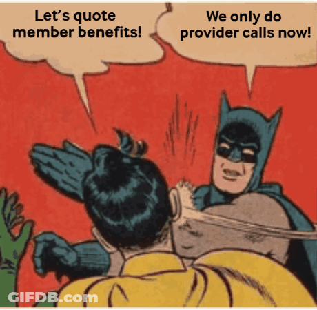 Batman And Robin Saying Let's Quote Member Benefits We Only Do Provider Calls Now GIF