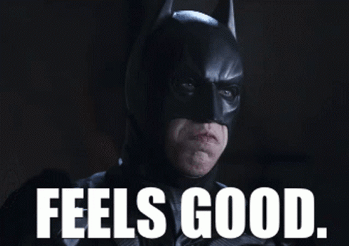 Batman Feels Good GIF