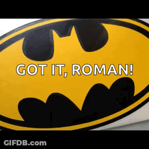 Batman Logo Got It Roman GIF