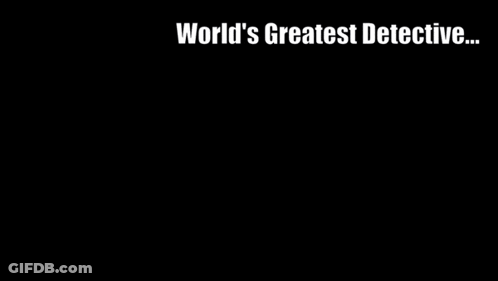 Batman Poster Saying World's Greatest Detective GIF