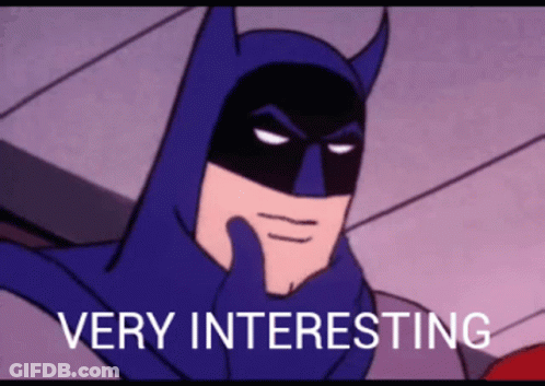 Batman Saying Very Interesting GIF