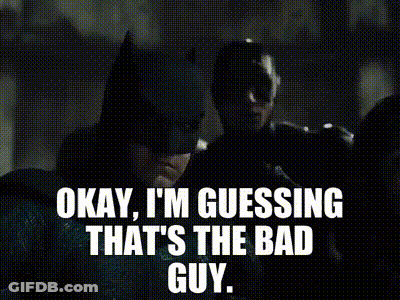 Batman Says I'm Guessing That's The Bad Guy GIF