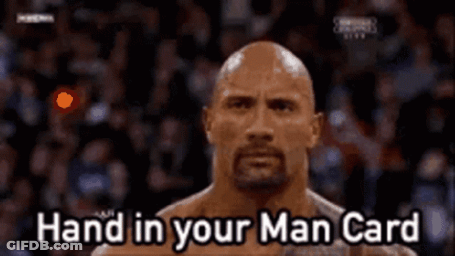 Be A Man The Rock Man Card GIF