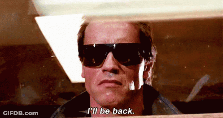 Be Right Back Arnold Schwarzenegger Wearing Shades GIF