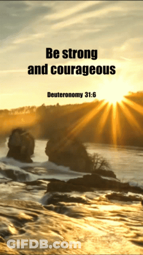 Be Strong And Courageous Motivation Card GIF