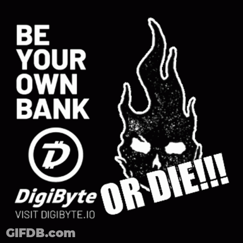 Be Your Own Bank Visit Digibyte.io Poster GIF