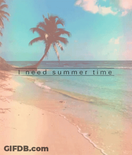 Beach I Need Summer Time GIF
