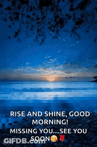 Beach Rise And Shine Good Morning Missing You See You Soon GIF