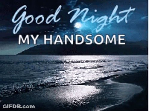 Beach Saying Good Night My Handsome GIF