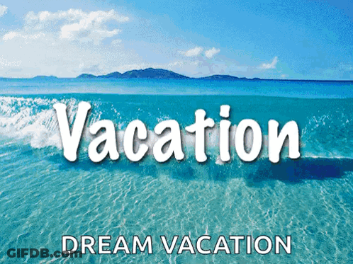 Beach Vacation Dream Vacation GIF