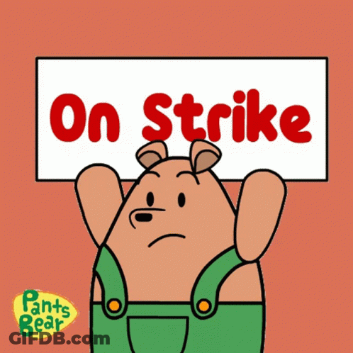 Bear Holding On Strike Sign GIF