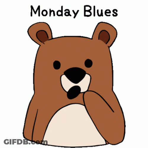 Bear Monday Blues GIF