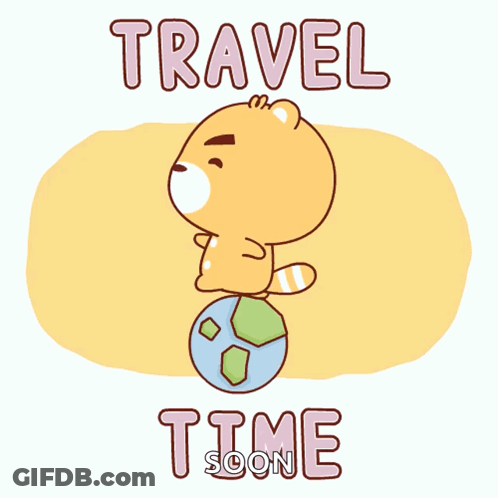 Bear Standing On Globe Saying Travel Time GIF