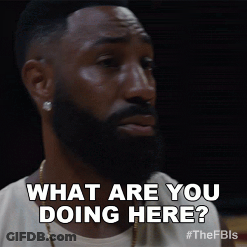 Bearded Man Asking What Are You Doing Here GIF