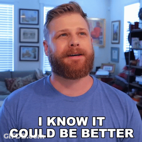 Bearded Man In Blue Shirt Saying I Know It Could Be Better GIF