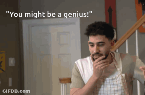 Bearded Man In Front Of Door You Might Be A Genius GIF