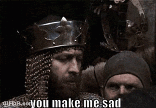 Bearded Man In Helmet And Chain Mail Says You Make Me Sad GIF