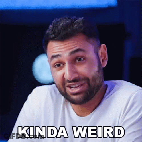 Bearded Man In White Shirt Says Kinda Weird GIF