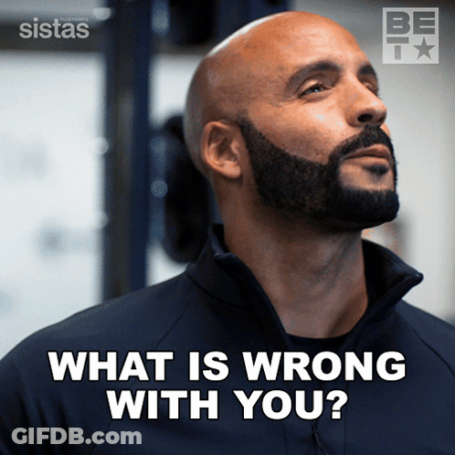 Bearded Man Looking Up What Is Wrong With You GIF