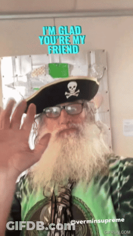 Bearded Man Pirate Hat Glasses I'm Glad You're My Friend GIF