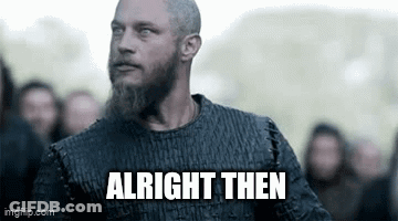 Bearded Man Saying Alright Then GIF