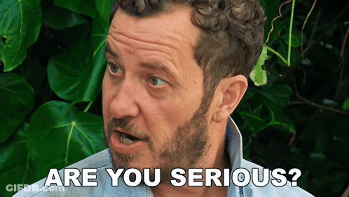Bearded Man Saying Are You Serious GIF