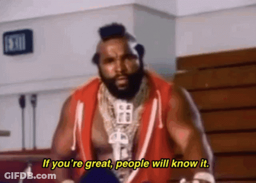 Bearded Man Saying If You're Great People Will Know It GIF