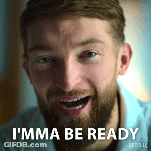 Bearded Man Says I'mma Be Ready Netflix Ad GIF