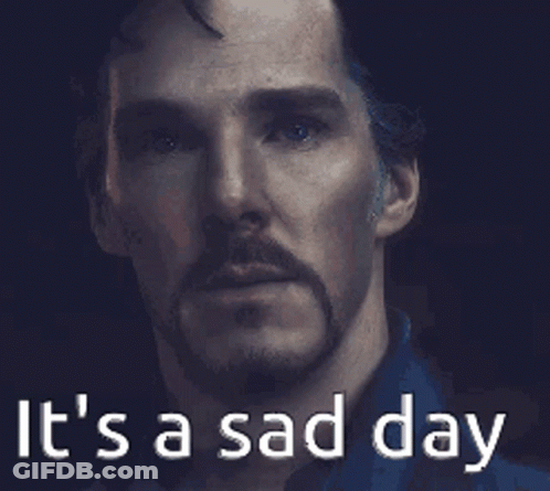 Bearded Man Says It's A Sad Day GIF