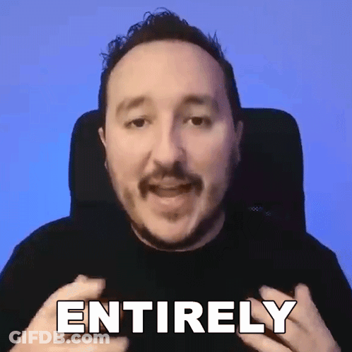 Bearded Man Sitting In Chair Says Entirely GIF