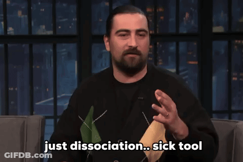 Bearded Man Sitting Says Just Dissociation Sick Tool GIF