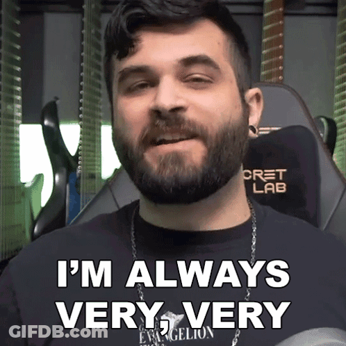 Bearded Man Wearing I'm Always Very Very Shirt GIF