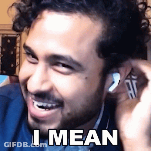 Bearded Man With Ear Buds Smiling Says I Mean GIF