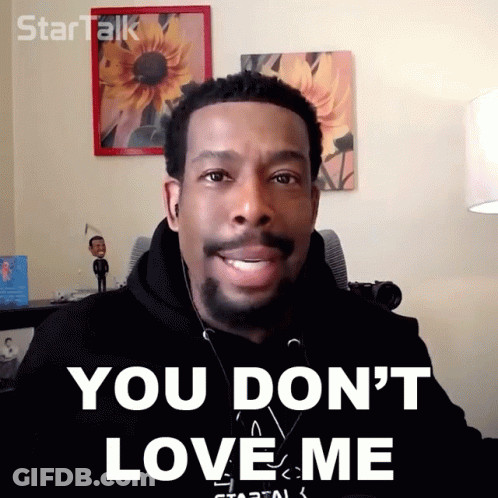 Bearded Man With Headphones Says You Don't Love Me GIF