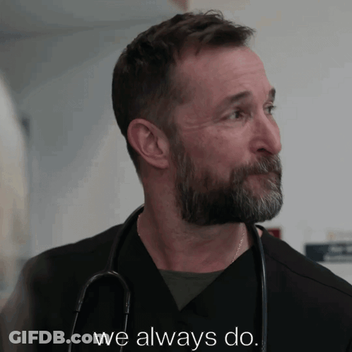 Bearded Man With Stethoscope Saying We Always Do GIF