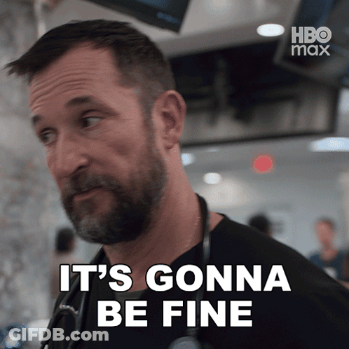 Bearded Man With Stethoscope Says It's Gonna Be Fine GIF