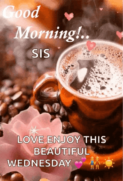 Beautiful Good Morning Wednesday Coffee GIF