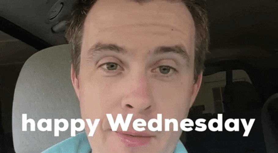 Beautiful Good Morning Wednesday Greeting Inside Car GIF