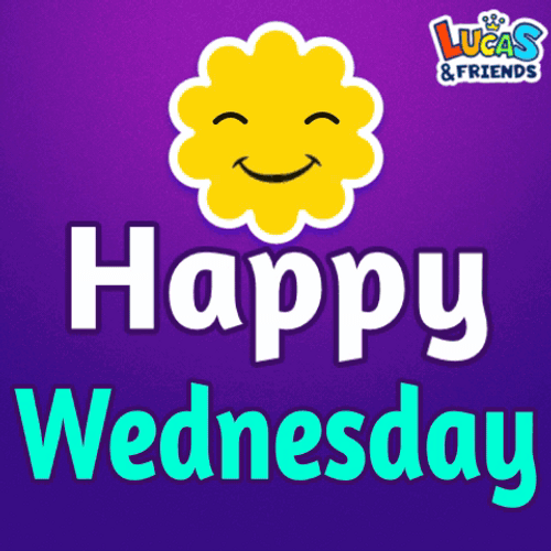 Beautiful Happy Wednesday Lucas And Friends GIF