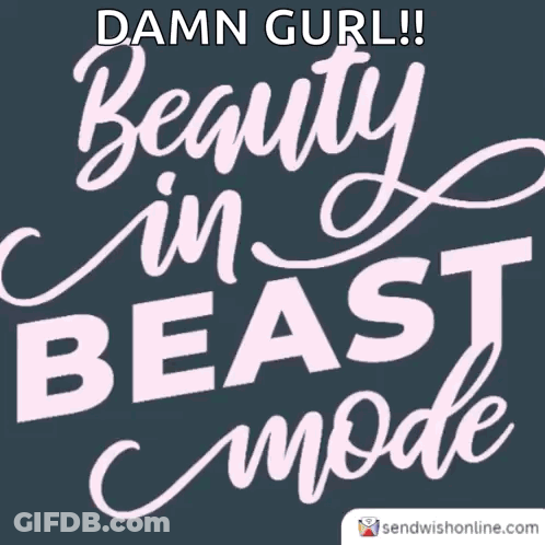Beauty In Beast Mode Poster GIF