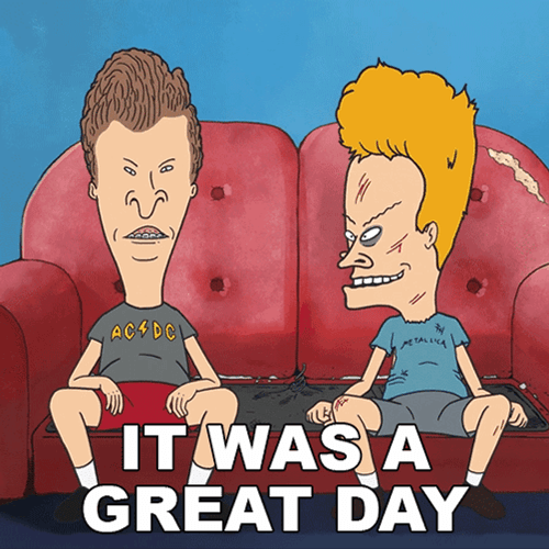 Beavis And Butthead Today Was A Good Day GIF