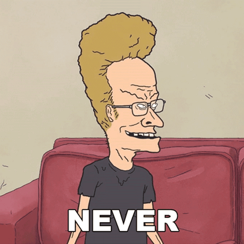 Beavis Saying Never GIF