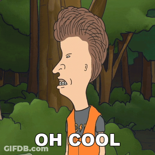 Beavis Saying Oh Cool In Forest GIF