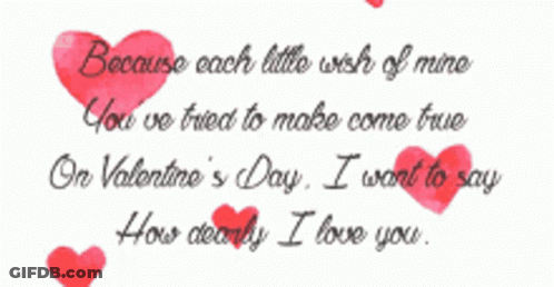 Because Each Little Wish Of Mine You've Tried To Make Come True On Valentine's Day GIF