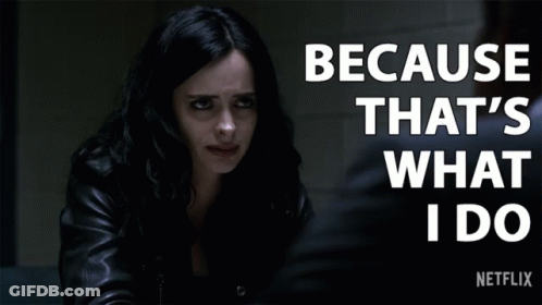 Because That's What I Do Netflix GIF
