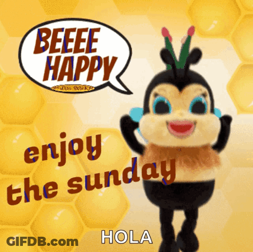 Bee Says Beeee Happy Enjoy Sunday GIF