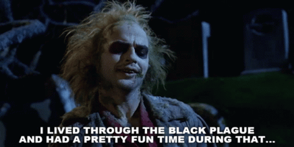 Beetlejuice Meme Lived Through Black Plague GIF